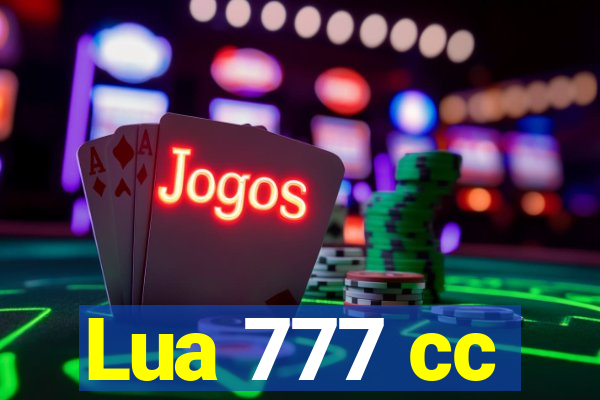 Lua 777 cc